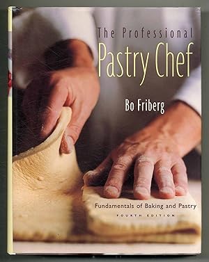 Immagine del venditore per The Professional Pastry Chef Fourth Edition: Fundamentals of Baking and Pastry venduto da Between the Covers-Rare Books, Inc. ABAA