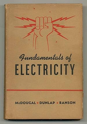 Bild des Verkufers fr Fundamentals Of Electricity zum Verkauf von Between the Covers-Rare Books, Inc. ABAA