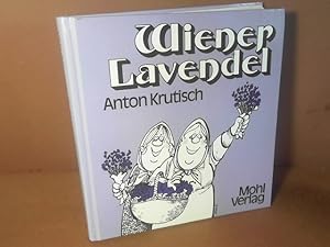 Wiener Lavendel - Sammelband (Wiener Mundart Gedichte).