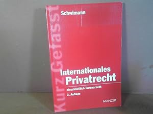 Bild des Verk�ufers f�r Internationales Privatrecht einschlie�lich Europarecht. zum Verkauf von Antiquariat Deinbacher