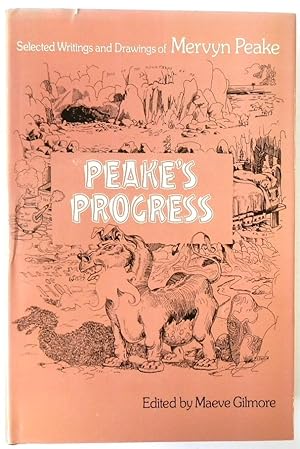 Seller image for Peake's Progress: Selected Writings and Drawings of Mervyn Peake for sale by PsychoBabel & Skoob Books