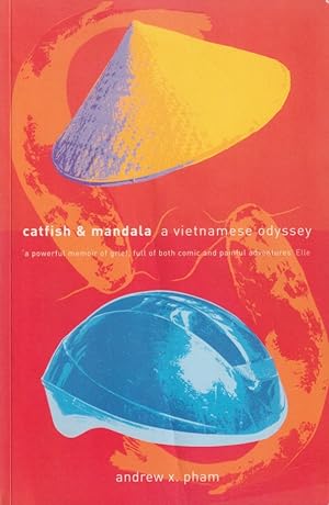 Seller image for Catfish & Mandala. A Vietnamese Odyssey. for sale by Asia Bookroom ANZAAB/ILAB