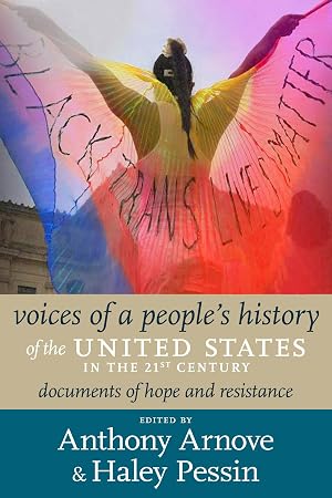 Bild des Verk�ufers f�r 21st Century Voices of a People\ s History of the United States: Documents of Resistance and Hope, 2000-2023 zum Verkauf von moluna