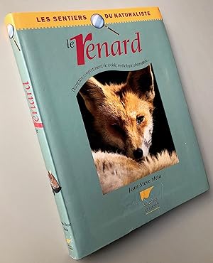 Seller image for Le renard : Les sentiers du naturaliste for sale by Librairie Thot