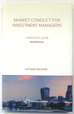 Imagen del vendedor de Market Conduct for Investment Managers a la venta por PsychoBabel & Skoob Books