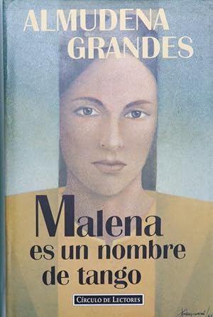 Imagen del vendedor de Malena es un nombre de tango a la venta por Librera Alonso Quijano