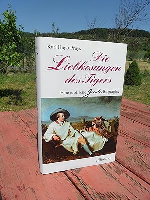Imagen del vendedor de Die Liebkosungen des Tigers. Eine erotische Goethe-Biographie. Mit 20 Abbildungen. a la venta por Antiquariat Floeder