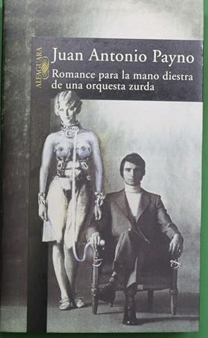 Imagen del vendedor de Romance para la mano diestra de una orquesta zurda a la venta por Librera Alonso Quijano