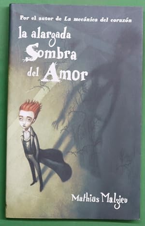 Imagen del vendedor de La alargada sombra del amor a la venta por Librera Alonso Quijano