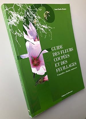 Guide des fleurs coupées et des feuillages