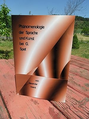 Husserl in Rußland. Phänomenologie der Sprache und Kunst bei Gustav Spet und Aleksei Losev. Priva...