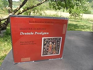 Deutsche Predigten. Eine Auswahl seiner schönsten Predigten 4 CDs. Sprecher Reiner Unglaub.