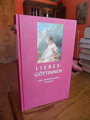 Seller image for Liebesgttinnen. Von der Grossen Mutter zum Hollywoodstar. for sale by Antiquariat Floeder