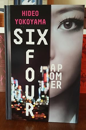 Six Four * A SUPERB EXCLUSIVE UK EDITION- DOUBLE SIGNED, NUMBERED, LIMITED 1ST EDITION/1ST PRINT