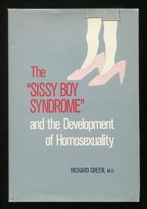 Bild des Verkufers fr The "Sissy Boy Syndrome" and the Development of Homosexuality [*SIGNED*] zum Verkauf von ReadInk, ABAA/IOBA