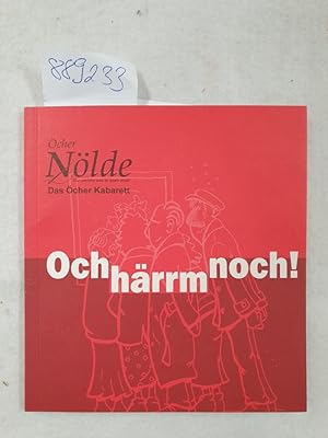 Ochhärrmnoch! Ochhärrm noch!