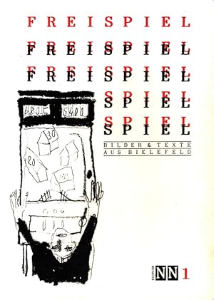 Seller image for Freispiel - Bilder und Texte aus Bielefeld. for sale by Versandantiquariat Nussbaum