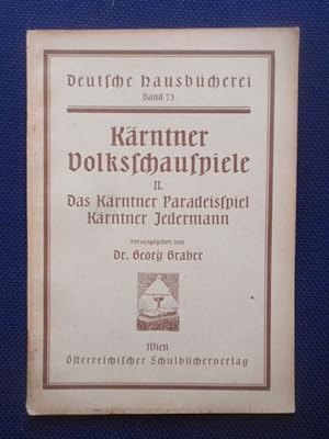 Imagen del vendedor de Krntner Volksschauspiele. II. Das Krntner Paradeisspiel - Krntner Jedermann. a la venta por Antiquariat Klabund Wien