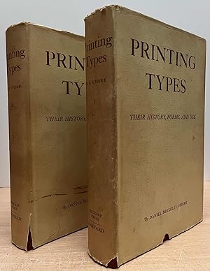 Printing Types_ Their History, Forms, and Use_ A Study in Survivals_ Volume I and II