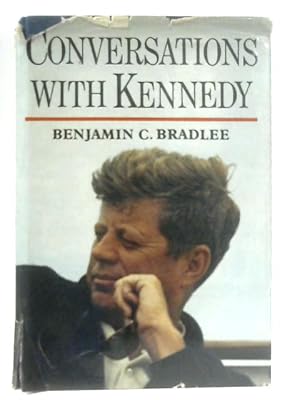 Bild des Verkufers fr Conversations With Kennedy zum Verkauf von World of Rare Books