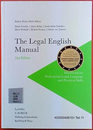 Seller image for The Legal English Manual : Handbook for Professional Legal Language and Practical Skills. Second Edition for sale by biblion2