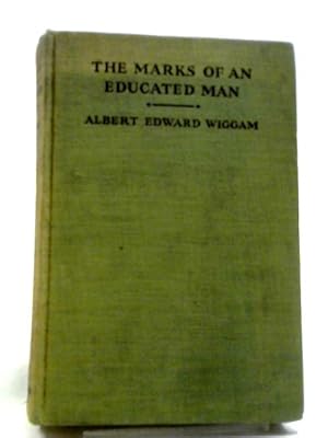Seller image for The Marks of an Educated Man for sale by World of Rare Books