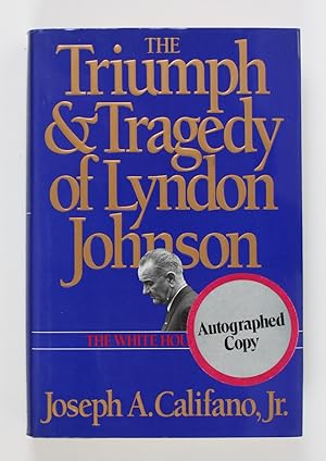 Bild des Verkufers fr Triumph and Tragedy of Lyndon Johnson: The White House Years zum Verkauf von Buchkanzlei