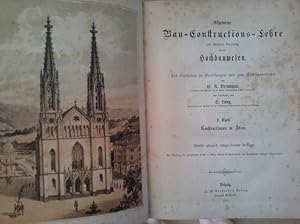 Seller image for Allgemeine Bau-Constructions-Lehre, Mit Besonderer Beziehung Auf Das Hochbauwesen: Th. Constructionen in Stein. 5. Ganzlich Ungearb. Aufl. Neu Bearb. for sale by Herr Klaus Dieter Boettcher