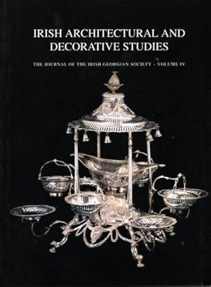 Bild des Verkufers fr Irish Architectural and Decorative Studies: v. 4: The Journal of the Irish Georgian Society zum Verkauf von WeBuyBooks