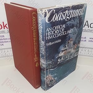 Immagine del venditore per Coastguard!: An Official History of H M Coastguard venduto da BookAddiction (ibooknet member)