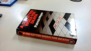 Seller image for A Six Letter Word For Death for sale by BoundlessBookstore