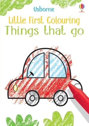 Seller image for Little First Colouring Things That Go for sale by GreatBookPrices