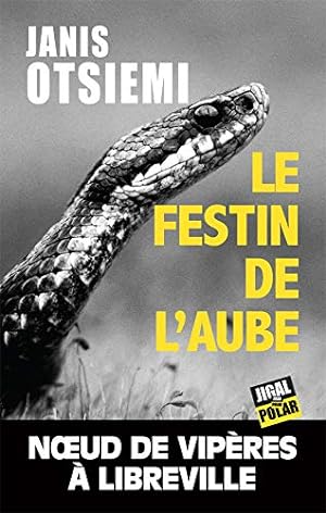 Seller image for Le festin de l'aube for sale by Dmons et Merveilles