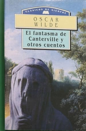 Imagen del vendedor de El fantasma de Canterville y otros cuentos a la venta por Librería Alonso Quijano