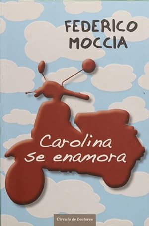 Imagen del vendedor de Carolina se enamora a la venta por Librera Alonso Quijano