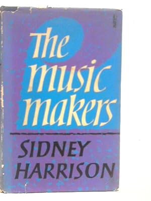 Seller image for The Music Makers for sale by World of Rare Books