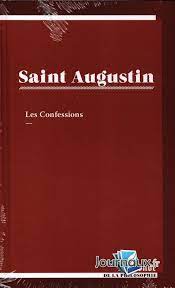 Seller image for Saint Augustin: Les Confessions for sale by Dmons et Merveilles