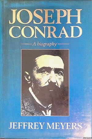 Seller image for Joseph Conrad: A Biography for sale by Klondyke