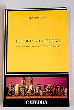Bild des Verkufers fr El Poeta y la Ciudad zum Verkauf von Redux Books