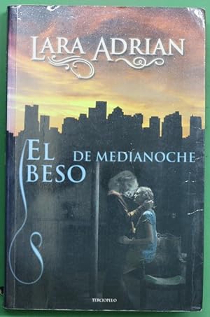 Image du vendeur pour El beso de medianoche mis en vente par Librera Alonso Quijano