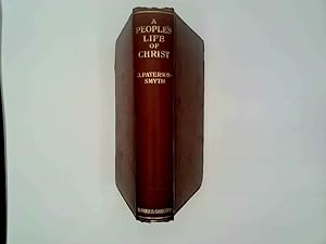 Bild des Verkufers fr A People'S Life Of Christ zum Verkauf von Goldstone Rare Books