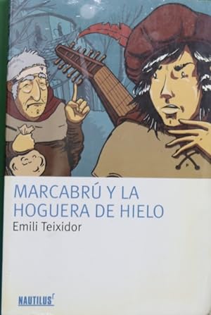 Imagen del vendedor de Marcabr y la hoguera de hielo a la venta por Librera Alonso Quijano