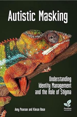 Seller image for Autistic Masking (Paperback) for sale by Grand Eagle Retail