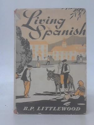 Imagen del vendedor de Living Spanish a la venta por World of Rare Books