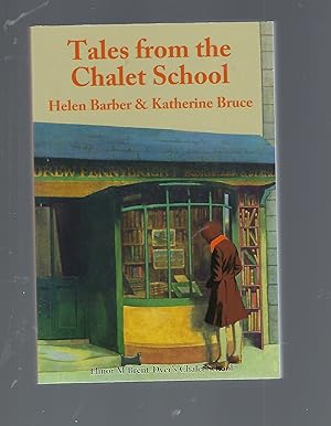 Image du vendeur pour Tales from the Chalet School mis en vente par Peakirk Books, Heather Lawrence PBFA