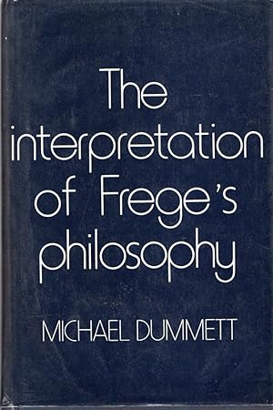 Image du vendeur pour The Interpretation of Frege's Philosophy mis en vente par Messinissa libri