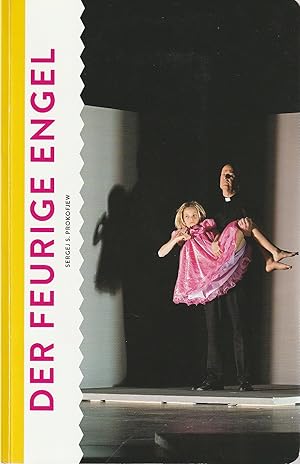 Programmheft Sergej S. Prokofjew DER FEURIGE ENGEL Premiere 19. Januar 2014 Spielzeit 2013 / 14