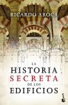 Seller image for La historia secreta de los edificios for sale by Agapea Libros