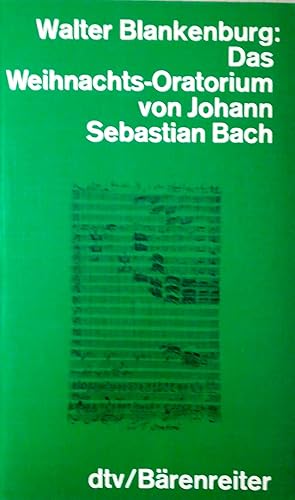 Bild des Verkufers fr Das Weihnachts-Oratorium von Johann Sebastian Bach. zum Verkauf von Versandantiquariat Ruland & Raetzer