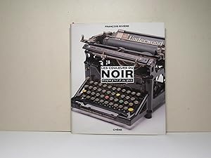 Les couleurs du noir. Biographie d'un genre